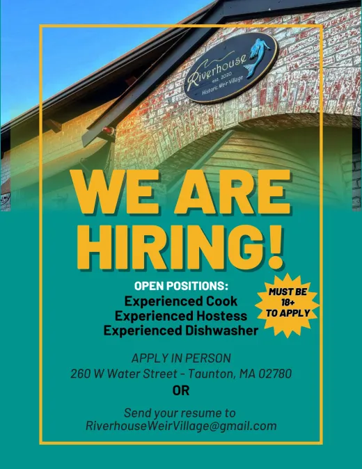 We are hiring: experienced cook, experienced hostess, experienced dishwasher. Apply in person at 260 W Water Street